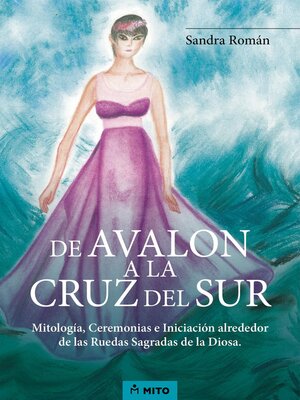 cover image of De Avalon a la Cruz del Sur